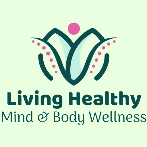 Living Healthy Body and Mind